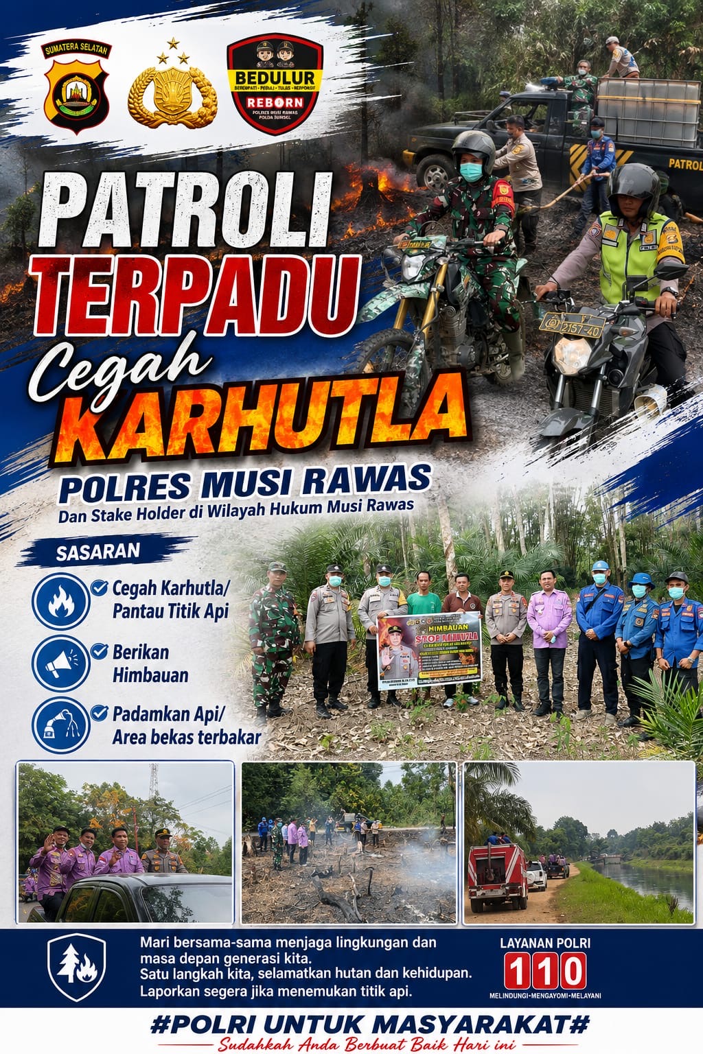 Sinergi Tanpa Batas, PATROLI TERPADU Polres Musi Rawas dan Stakeholder Perkuat Barisan Cegah Karhutla  ​