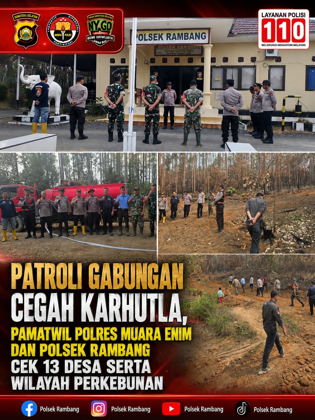 Patroli Gabungan Cegah Karhutla, Pamatwil Polres Muara Enim dan Polsek Rambang Cek 13 Desa serta Wilayah Perkebunan