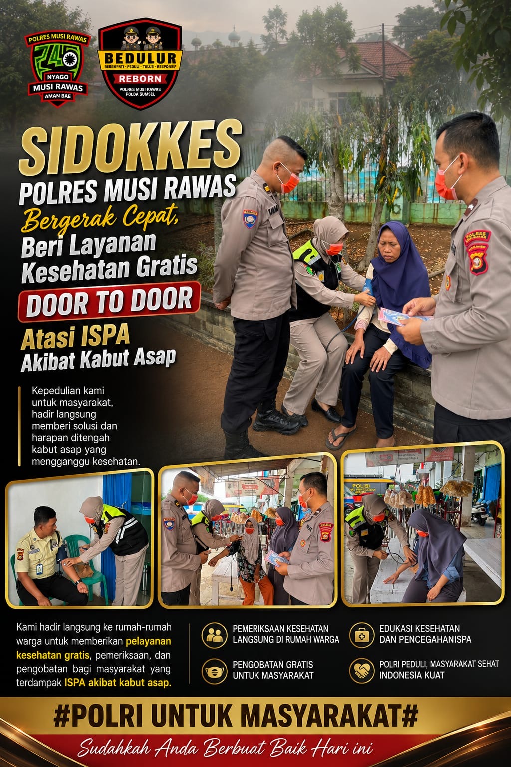 Sidokkes Polres Musi Rawas Bergerak Cepat, Beri Layanan Kesehatan Gratis DOOR TO DOOR Atasi ISPA Akibat Kabut Asap