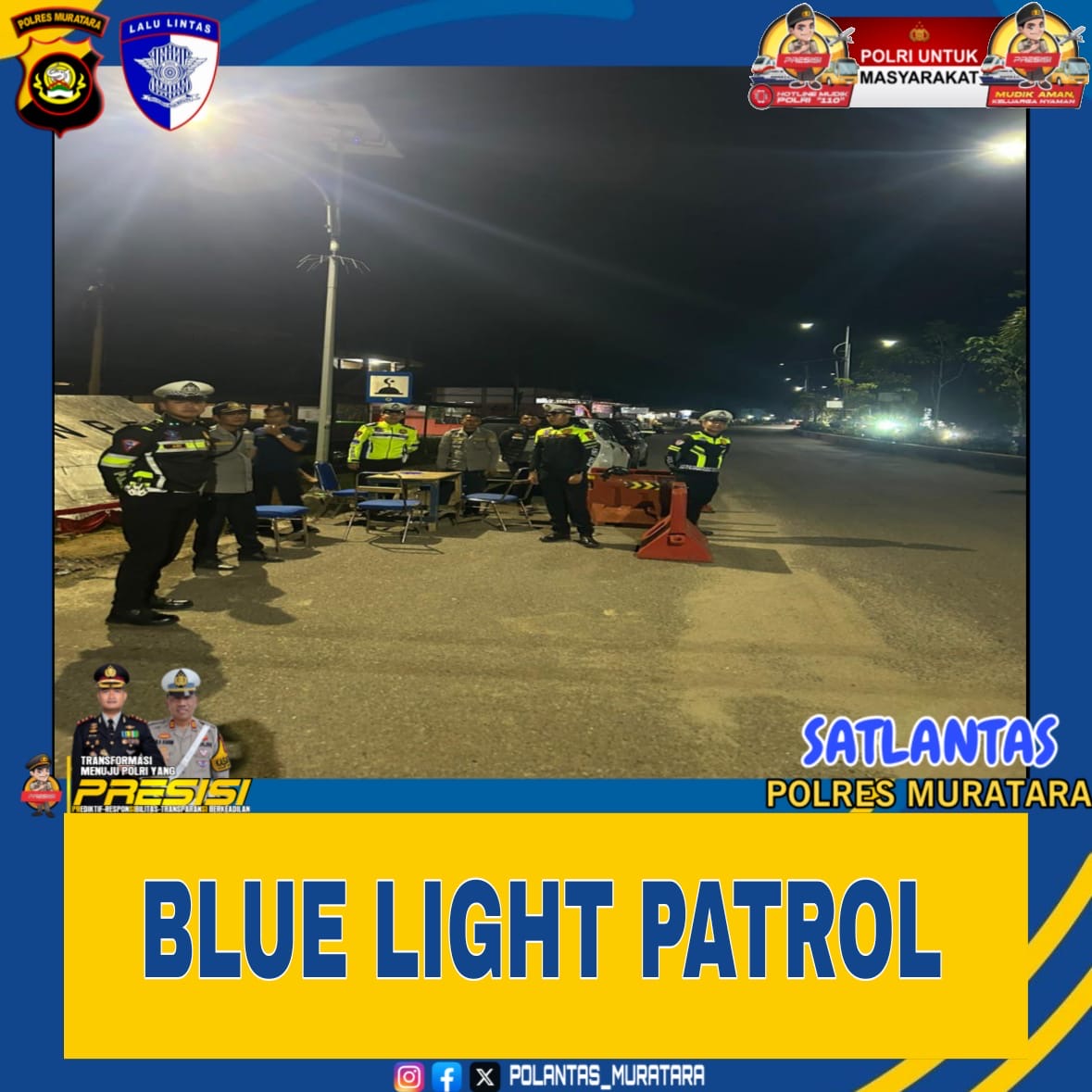 Blue Light Patrol Sat Lantas Polres Muratara, Wujudkan Jalan Lintas Tengah Aman dan Lancar pada Malam Hari