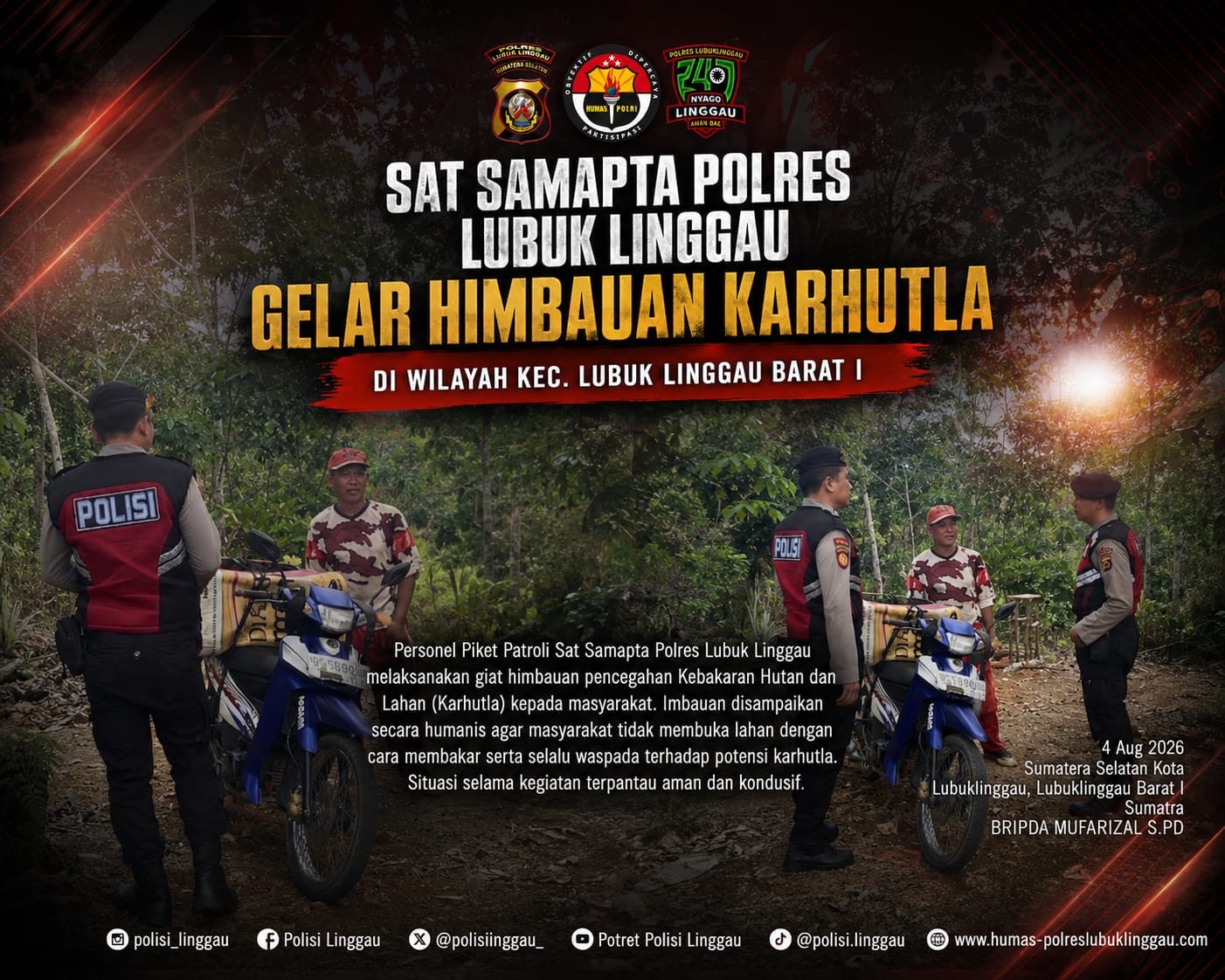 Cegah Karhutla di Musim Kemarau, Sat Samapta Polres Lubuk Linggau Gencarkan Sosialisasi ke Masyarakat