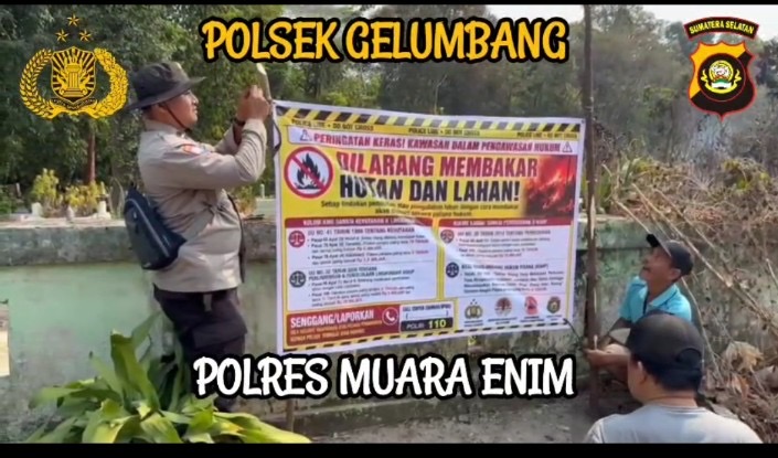 Cegah Karhutla Sejak Dini, Bhabinkamtibmas Gelumbang Pasang Spanduk Larangan Membakar Lahan
