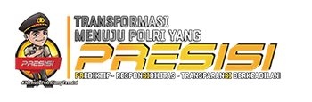 Transformasi Menuju Polri Yang Presisi